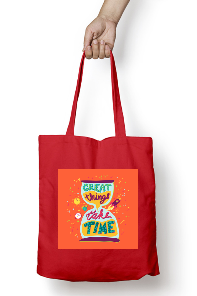 Great Things Takes Time - Tote Bags with Zipper