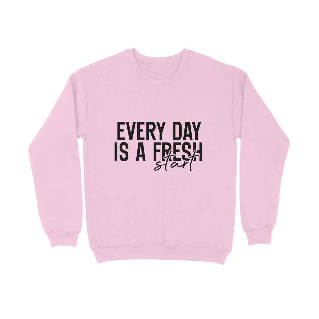 Every day is a fresh start - Sweatshirt for men