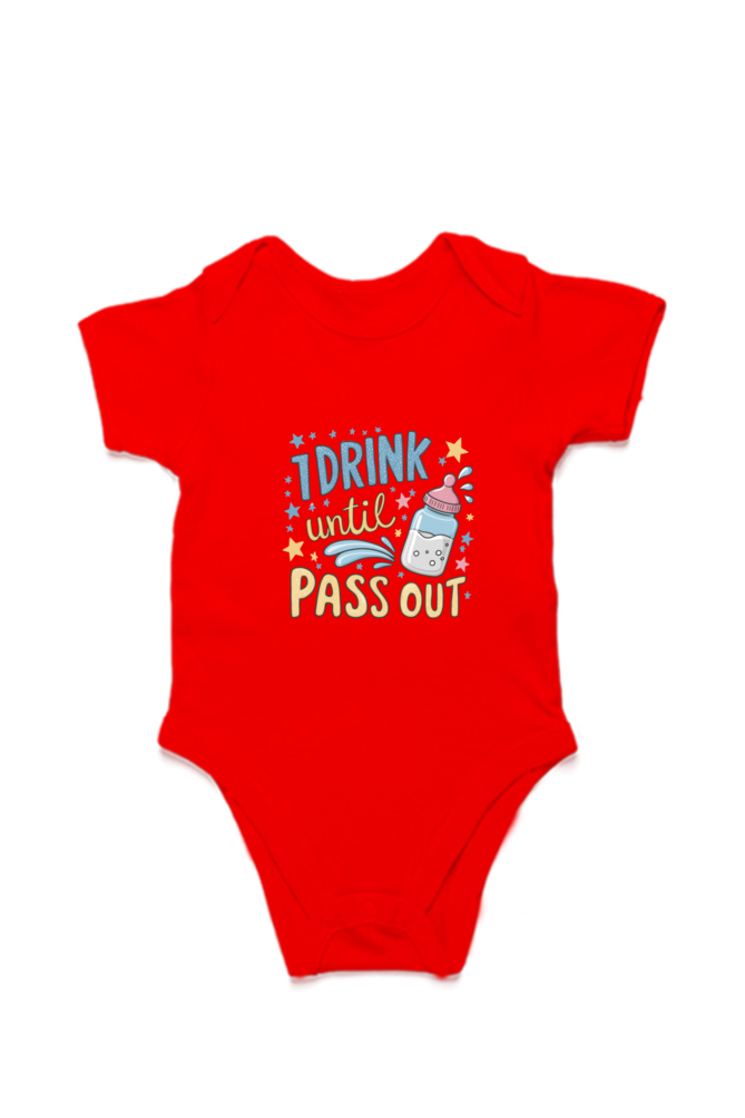 Kids Rompers - I Drink until Pass out