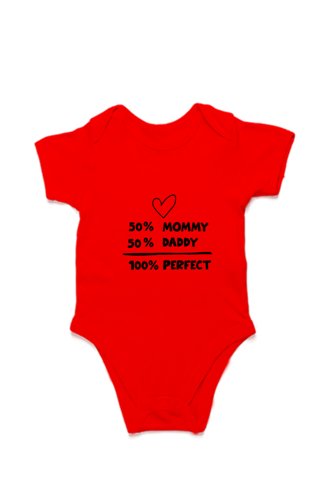 Kids Rompers - 50% Dad, 50% Mom, 100% Perfect
