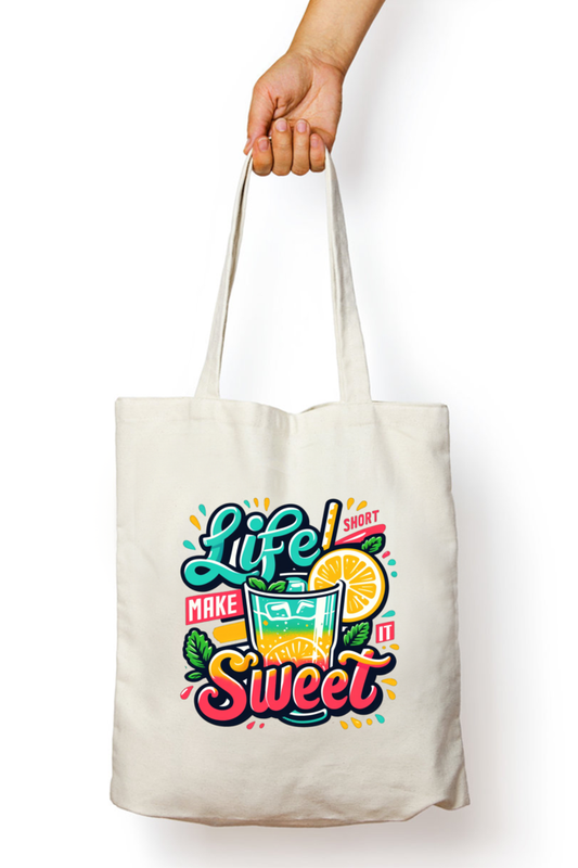 Life is Short Make it Sweet - Tote Bags with Zipper