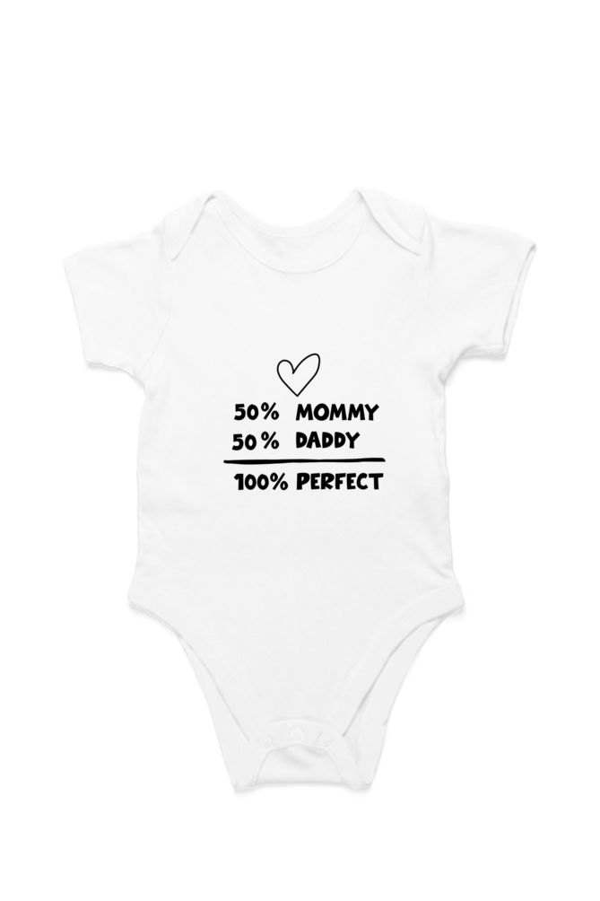 Kids Rompers - 50% Dad, 50% Mom, 100% Perfect