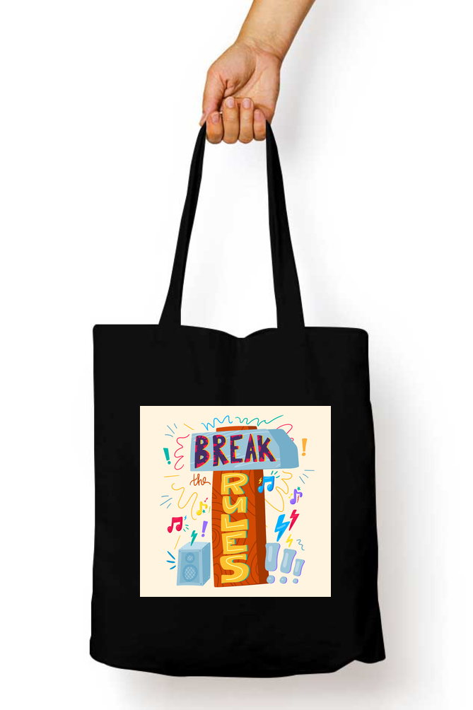 Break the Rules -  Tote Bags with Zipper