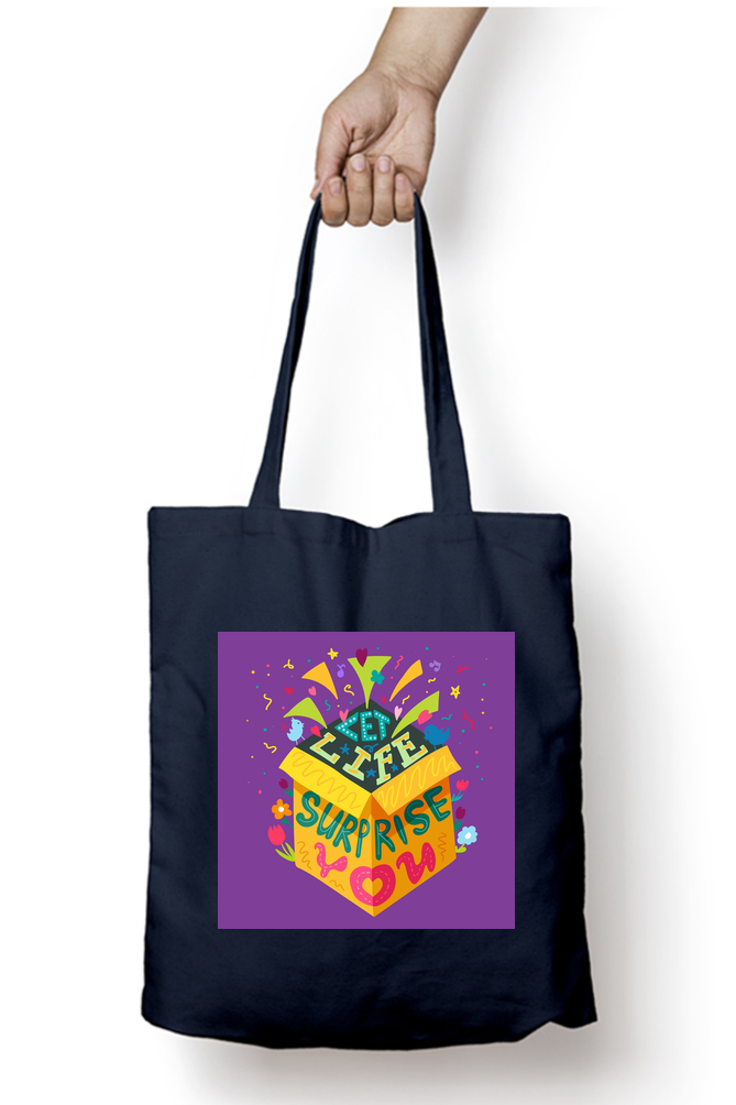 Let Life Surprise You - Tote Bag with Zipper