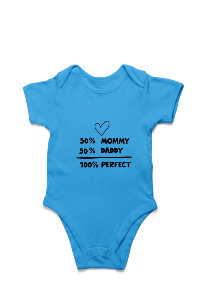 Kids Rompers - 50% Dad, 50% Mom, 100% Perfect