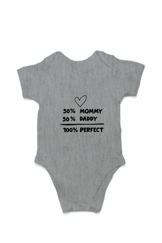 Kids Rompers - 50% Dad, 50% Mom, 100% Perfect