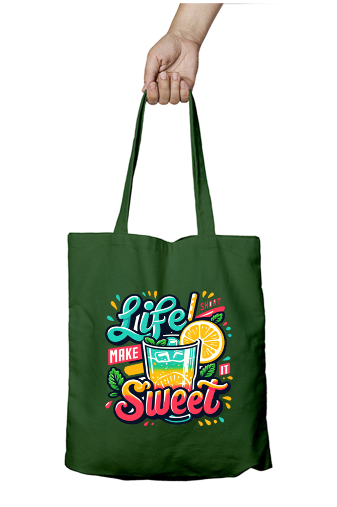 Life is Short Make it Sweet - Tote Bags with Zipper