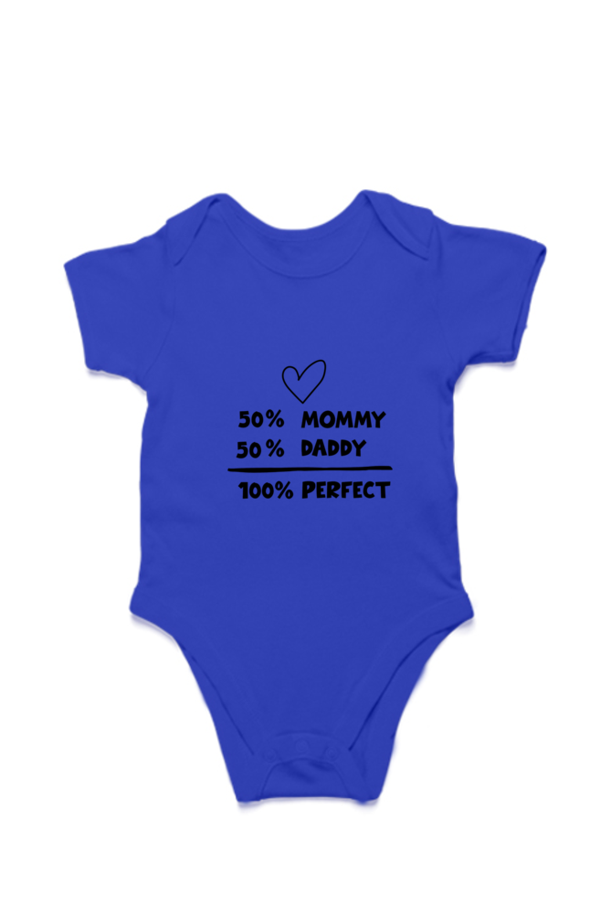 Kids Rompers - 50% Dad, 50% Mom, 100% Perfect