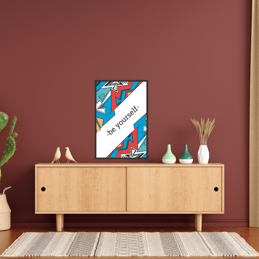 "Be Yourself" Motivational Wall Art
