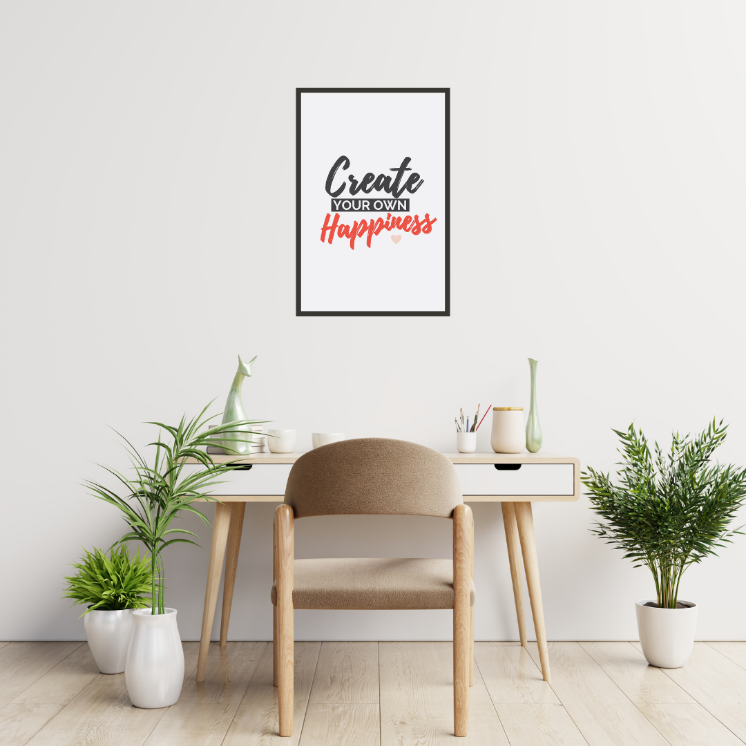 "Create Your Own Happiness" Motivational Wall Art