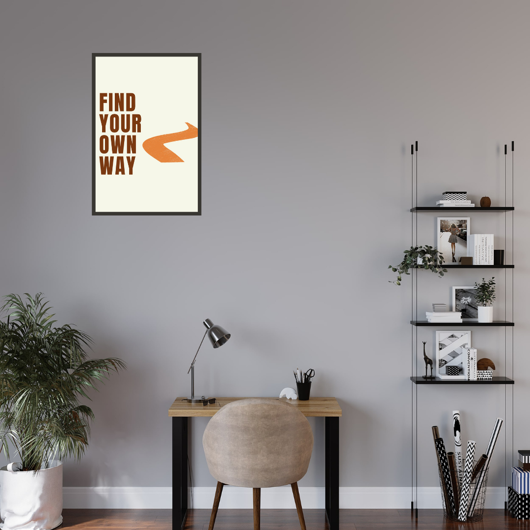 "Find Your Own Way" Motivational Wall Art