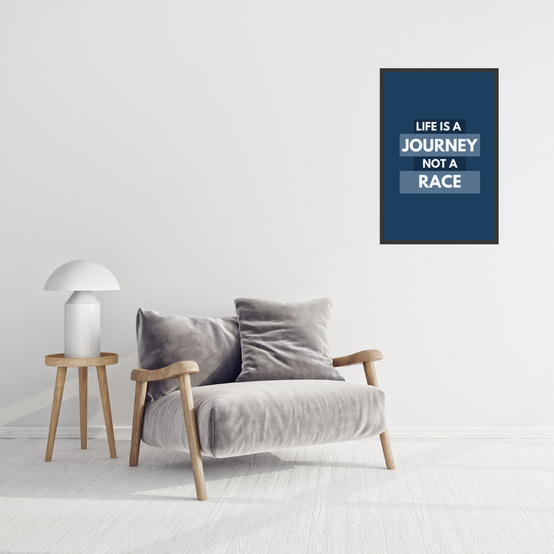 "Life is a Journey, Not a Race" Motivational Wall Art