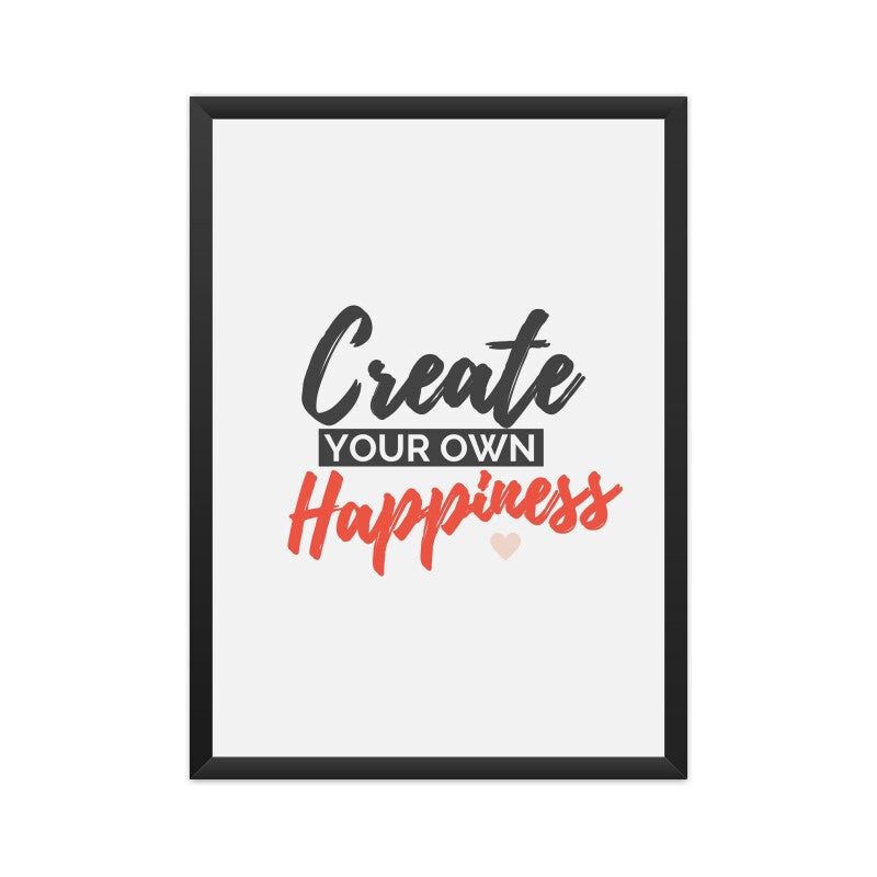 "Create Your Own Happiness" Motivational Wall Art