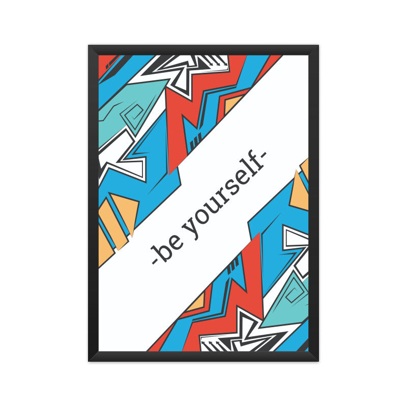 "Be Yourself" Motivational Wall Art