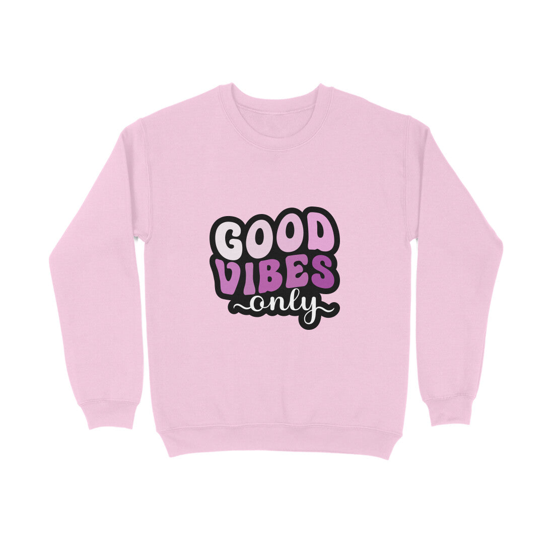 Good Vibes Only - Sweatshirt for Men