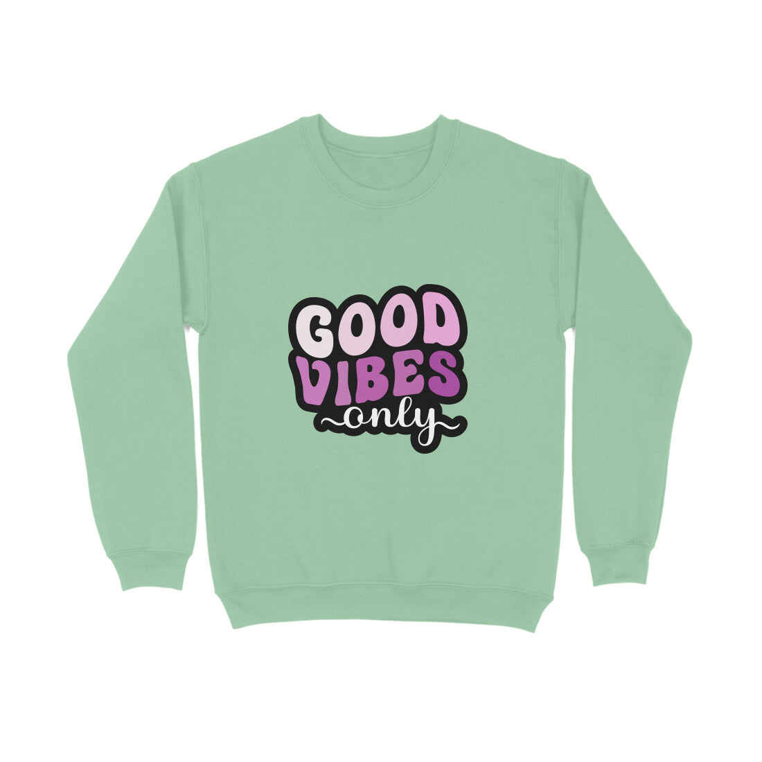 Good Vibes Only - Sweatshirt for Men