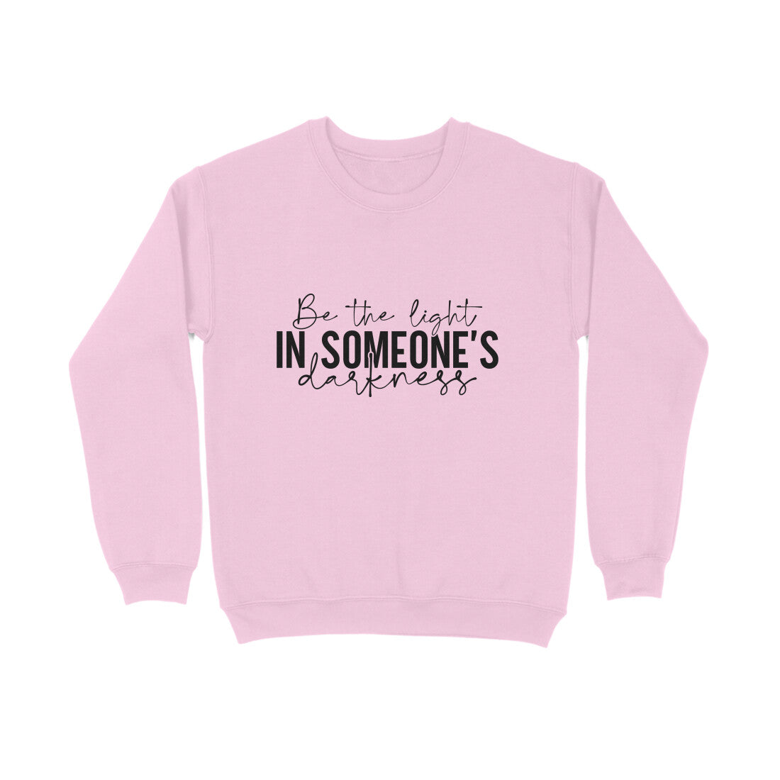 Be the light in someone's darkness - Sweatshirt for Men
