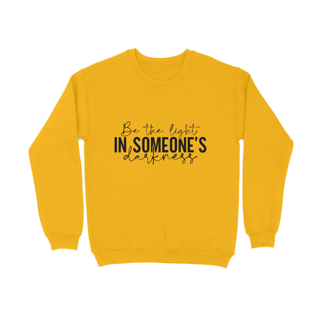 Be the light in someone's darkness - Sweatshirt for Men