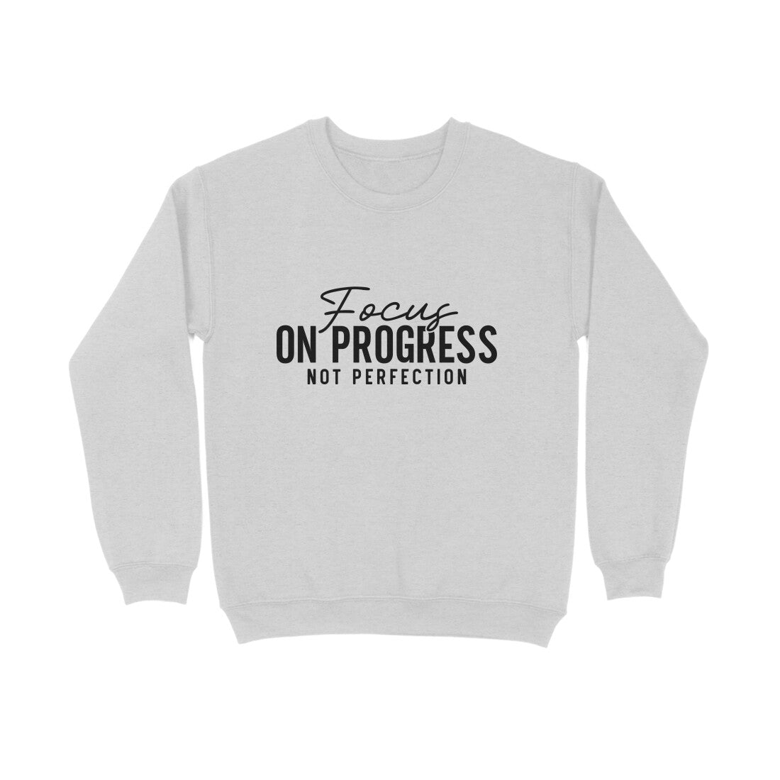 Focus on progress not perfection - Sweatshirt for Men