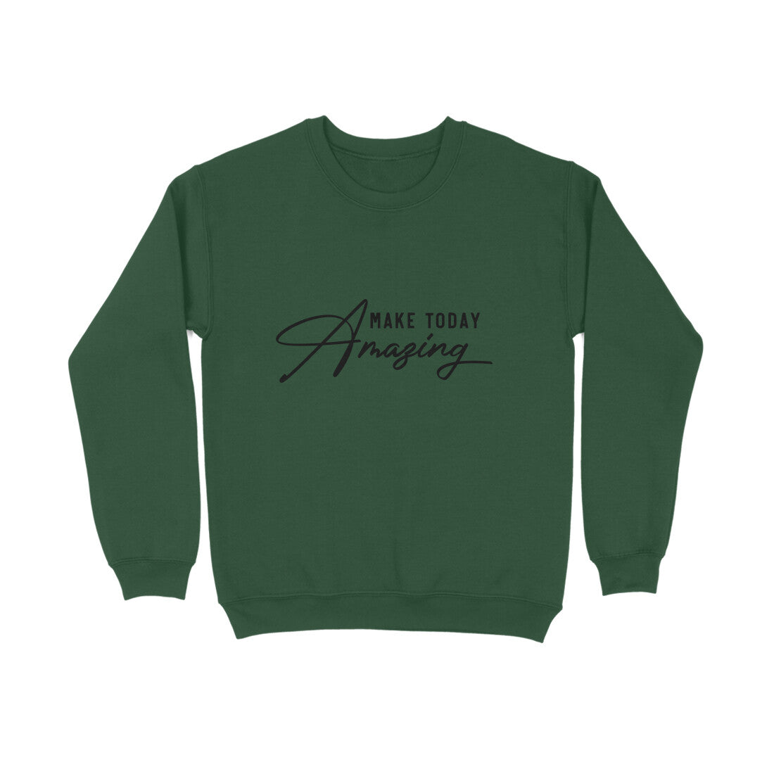 Make today amazing - Sweatshirt for Men