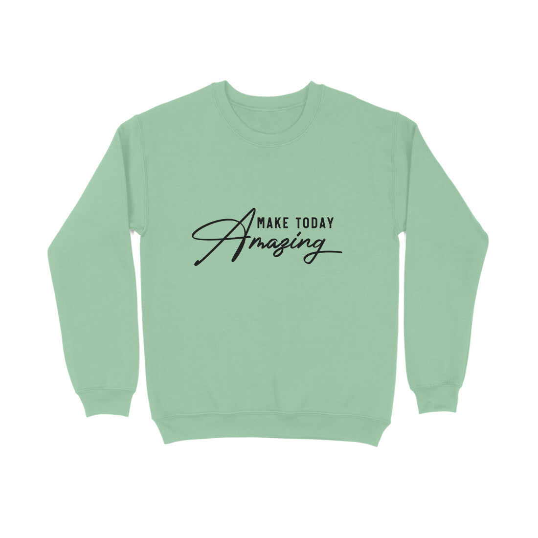 Make today amazing - Sweatshirt for Men