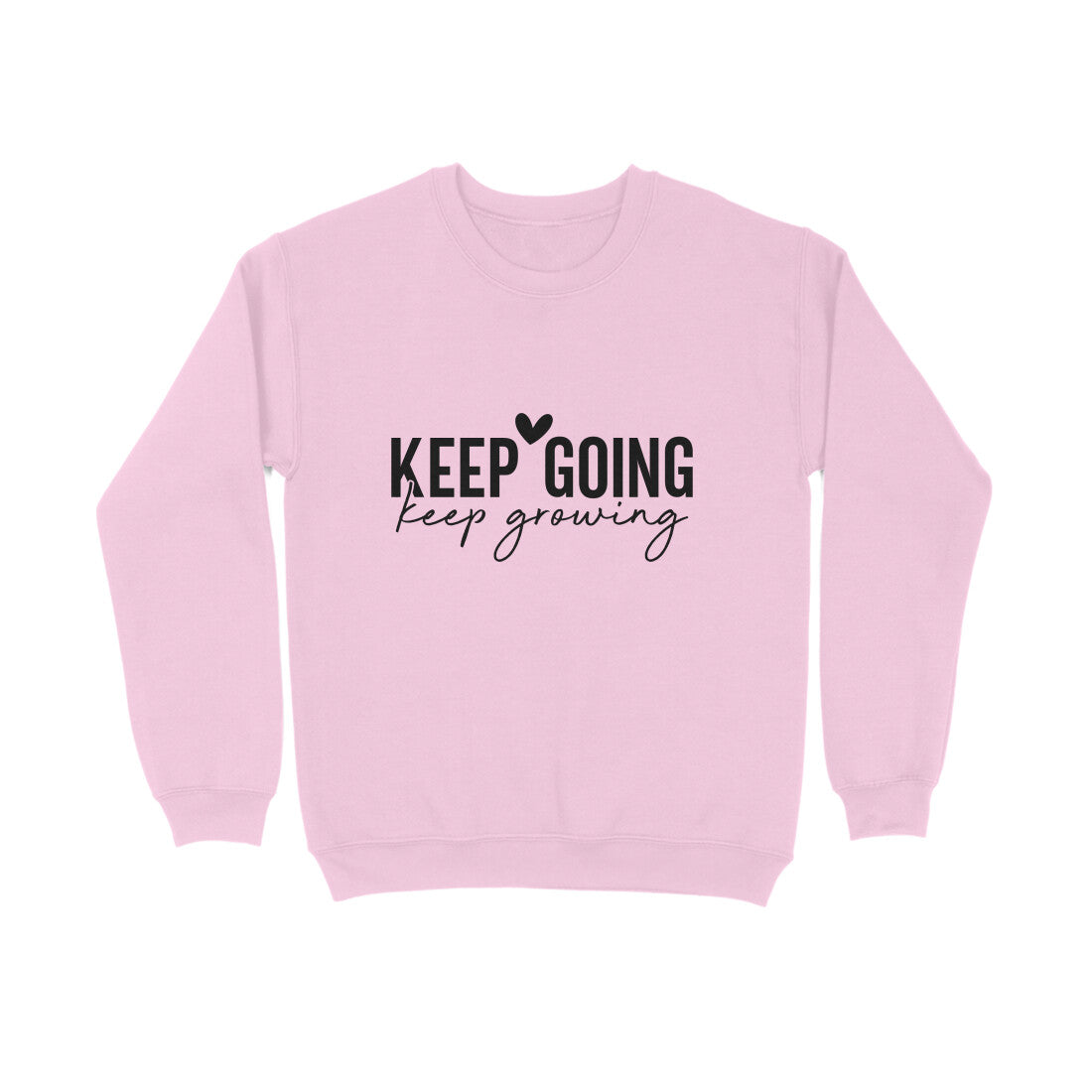 Keep Going Keep Growing - Sweatshirt for Men