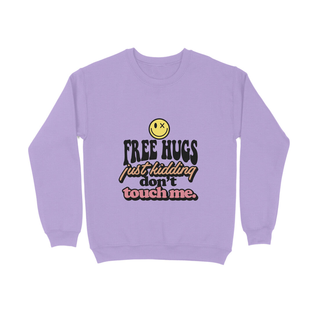 Free hugs just kidding don't touch me - Sweatshirt for Men