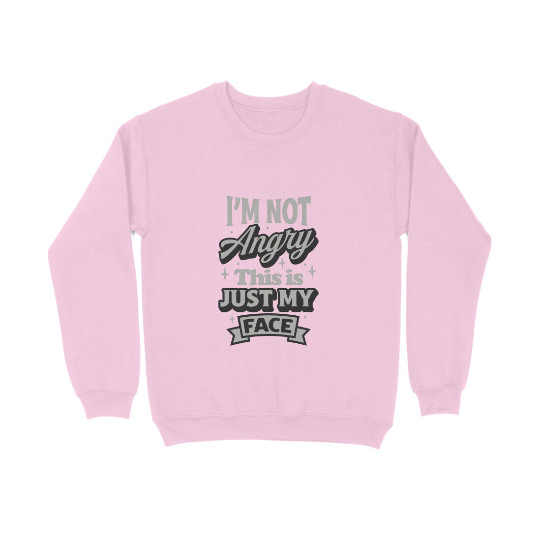 I'not angry this is just my face - Sweatshirt for Men