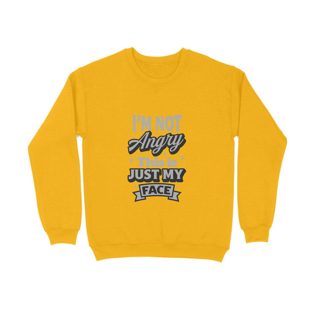 I'not angry this is just my face - Sweatshirt for Men