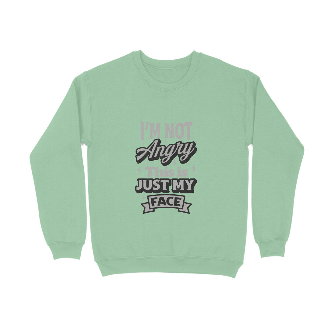 I'not angry this is just my face - Sweatshirt for Men