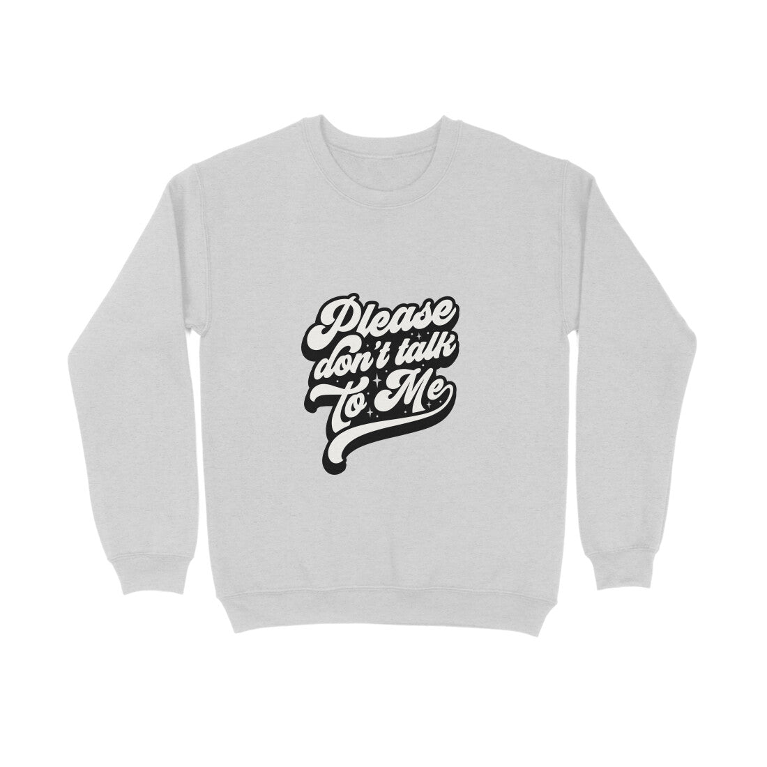 Please don talk to me - Sweatshirt for Men