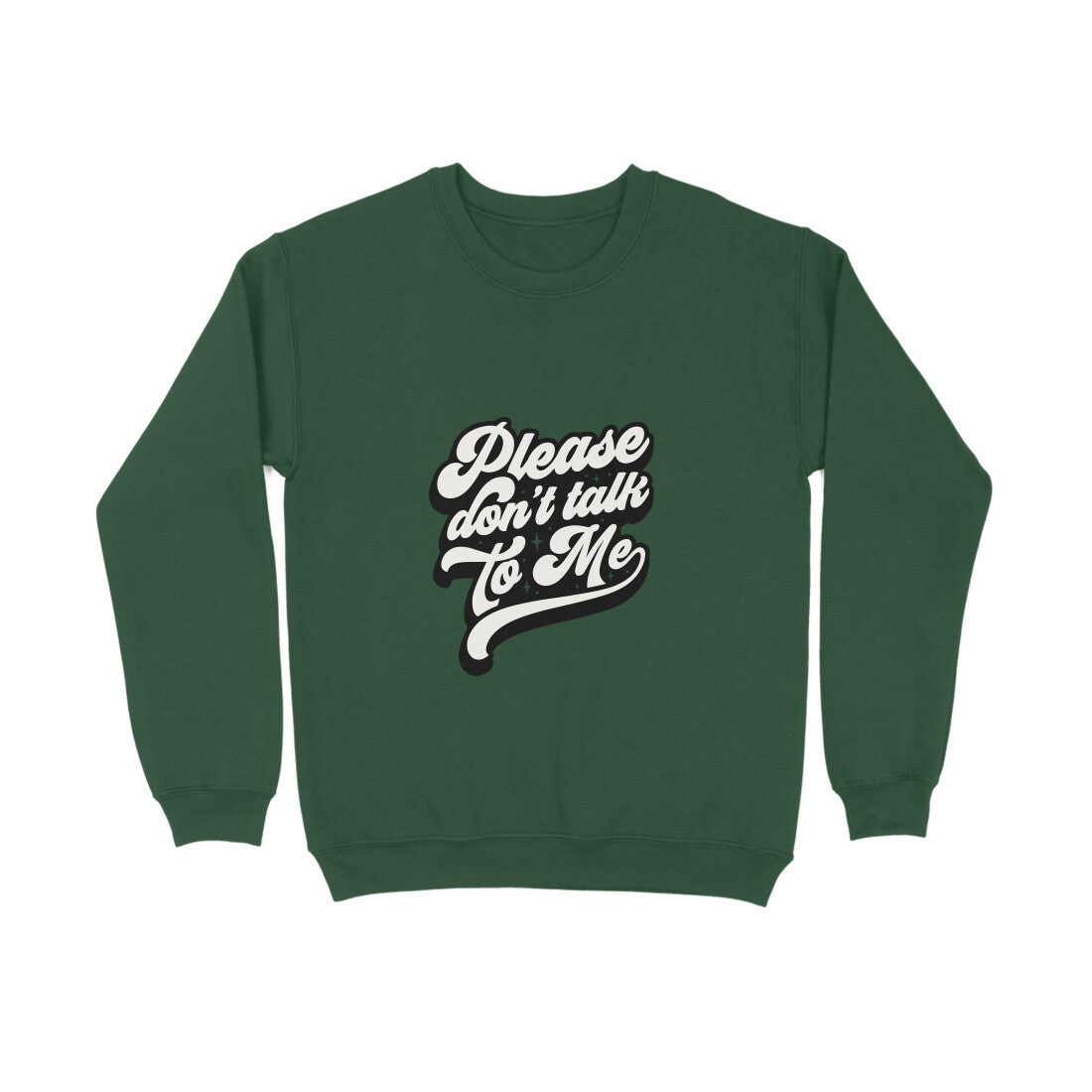 Please don talk to me - Sweatshirt for Men