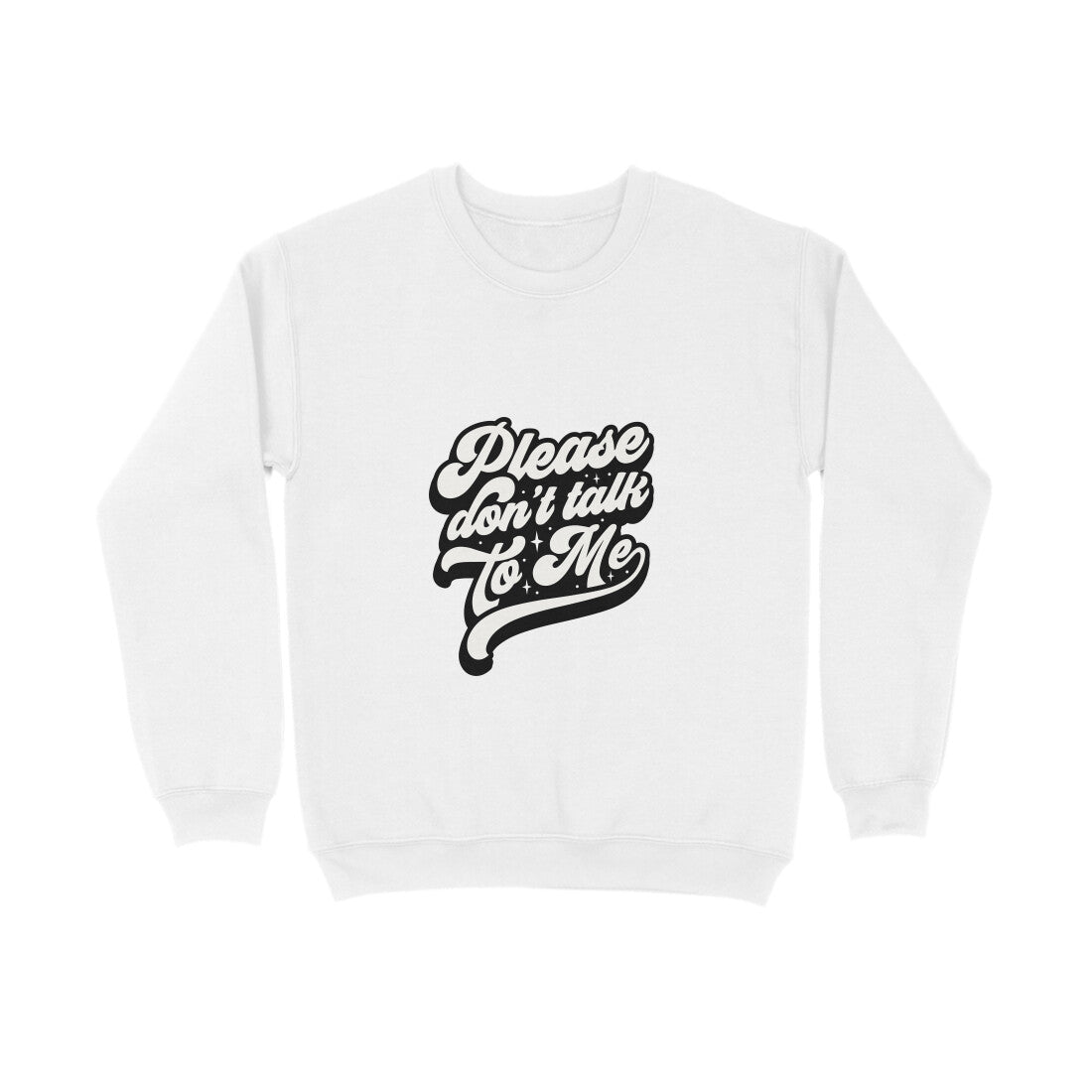 Please don talk to me - Sweatshirt for Men