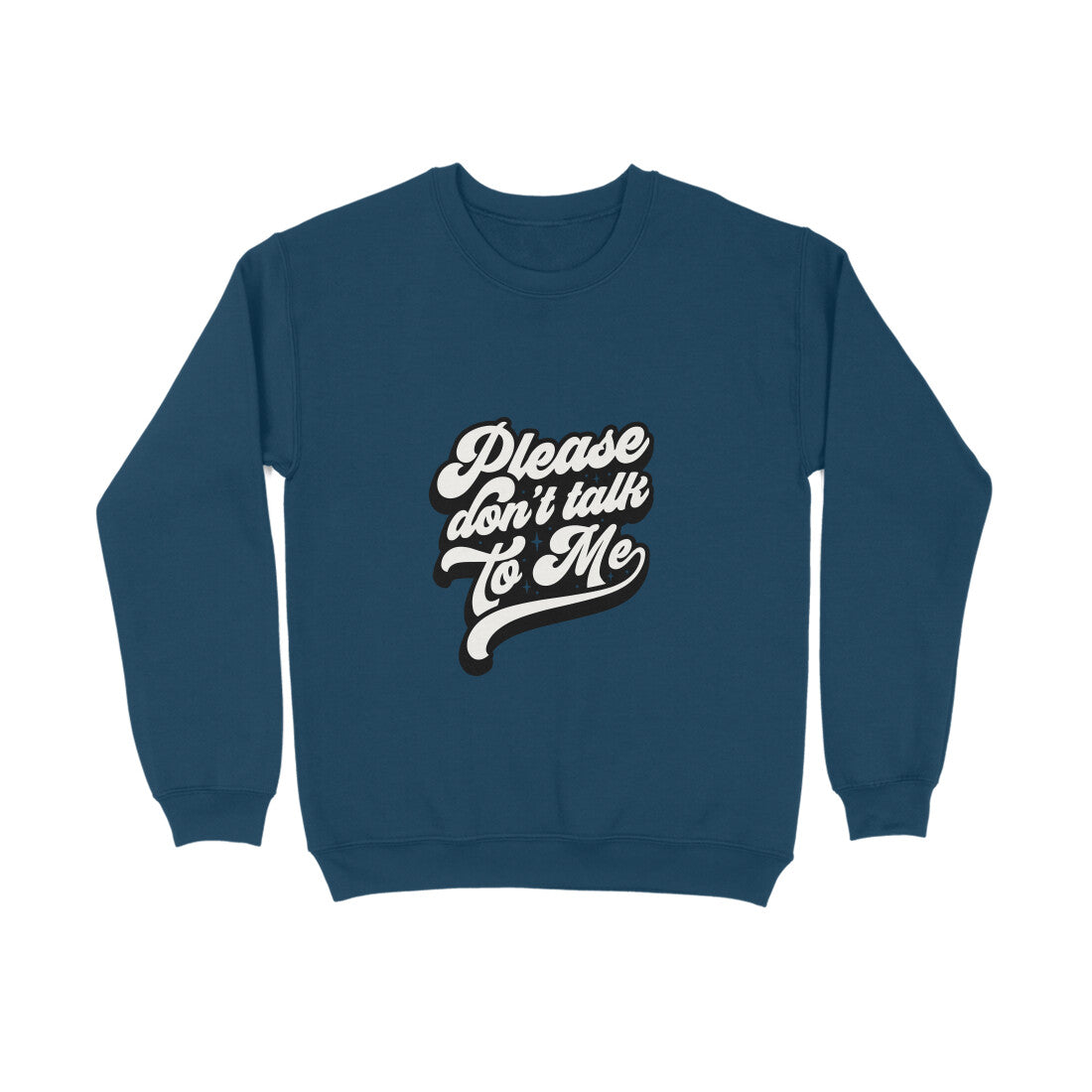 Please don talk to me - Sweatshirt for Men