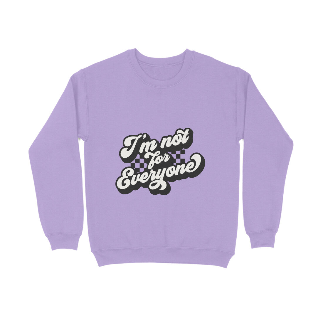 I'm not for everyone - Sweatshirt for Men