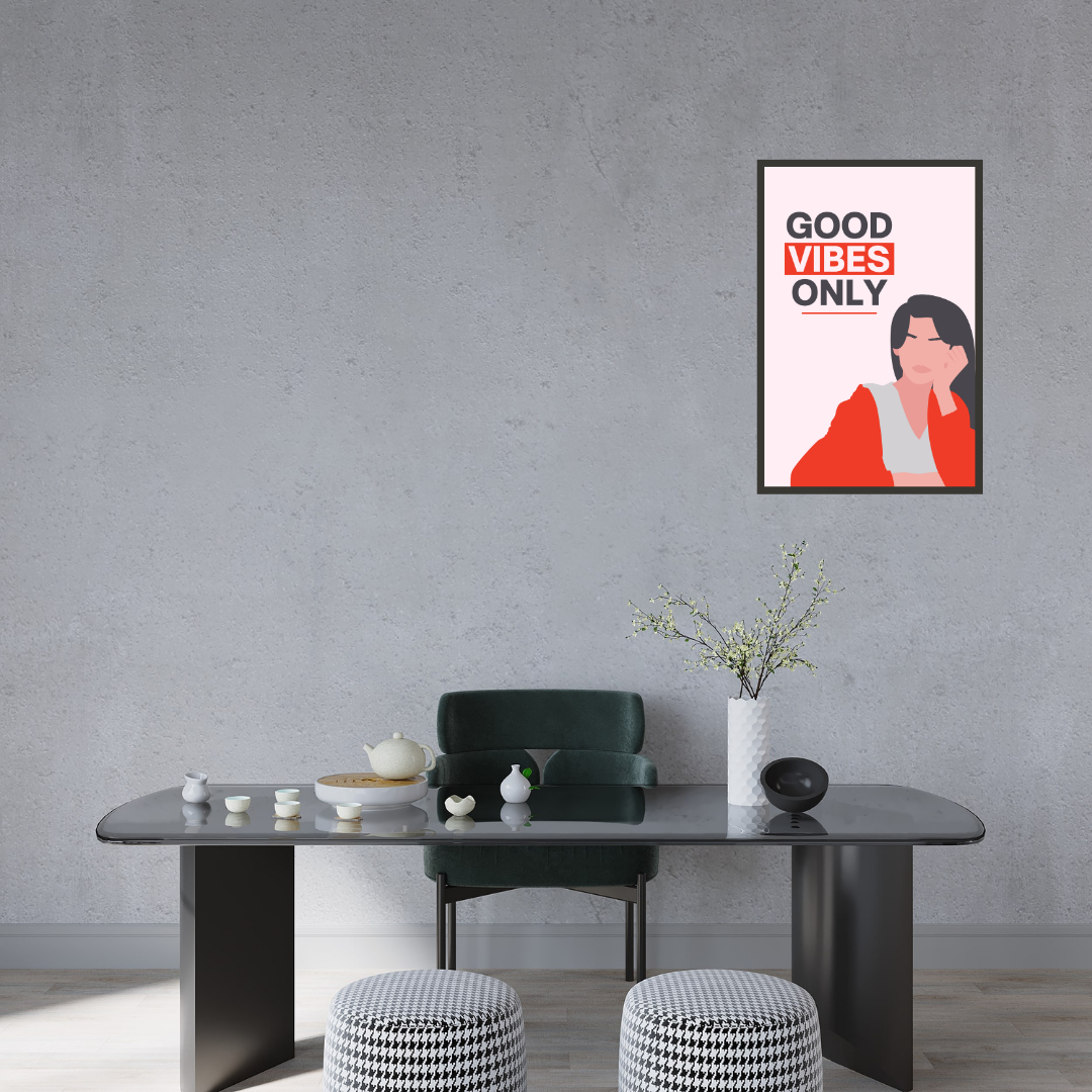Good Vibes Only - Inspiring Wall Art