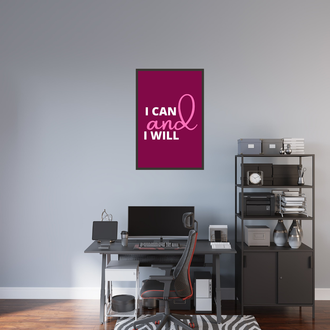 "I can and I will " Motivational Wall Art
